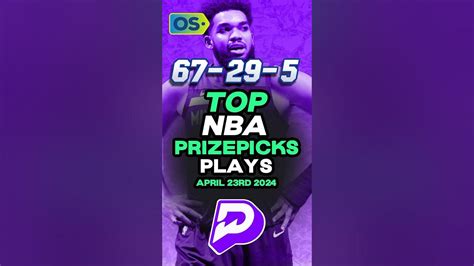 nba prizepicks predictions today|Top 10 NBA PrizePicks Predictions: Tuesday (4/23) .